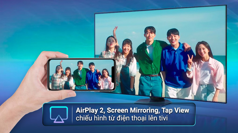 Chia sẽ nội dung từ điện thoại lên tivi qua ứng dụng Tap View, AirPlay 2