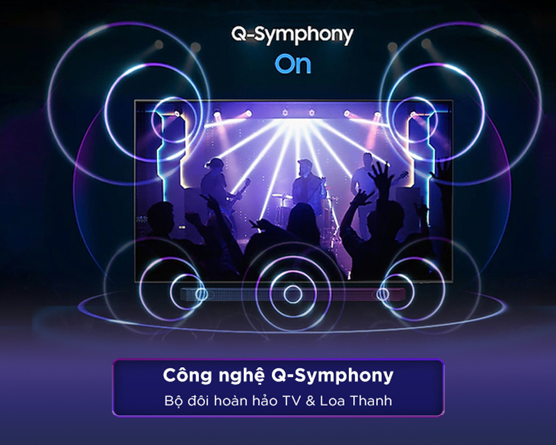 Công nghệ Q-Symphony Next mang đến âm thanh sống động hơn