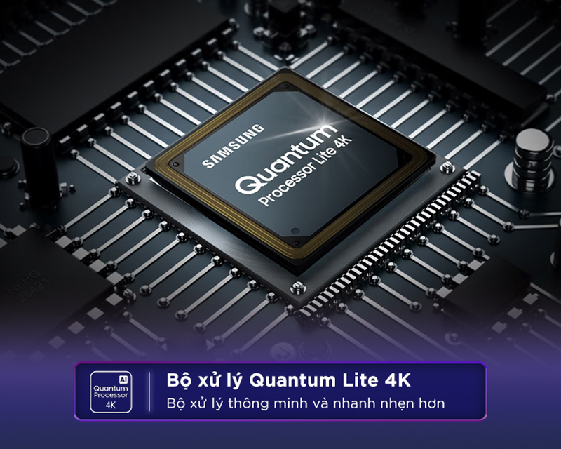 Bộ vi xử lý quantumProcessor Lite 4K giúp cho chất lượng hình ảnh được nâng cấp