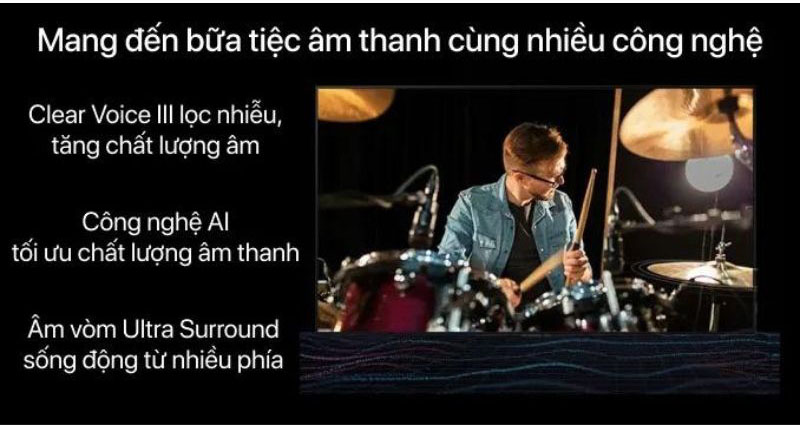 Công nghệ hiện đại mang lại âm thanh sống động