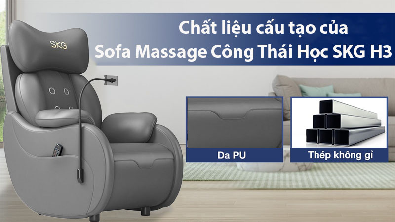 Chất liệu của Sofa massage Công Thái Học SKG H3