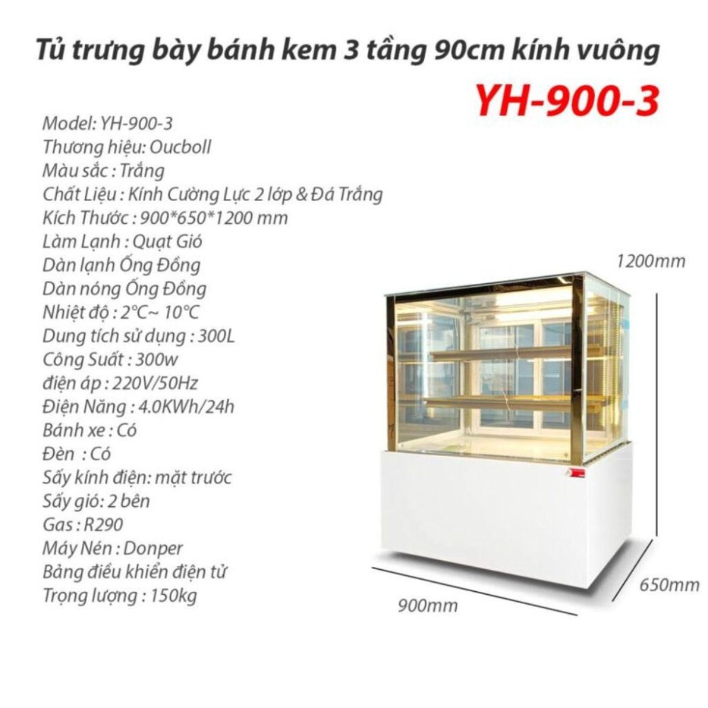 Tủ mát trưng bày bánh kem Oucboll YH-900-3 - Hàng chính hãng