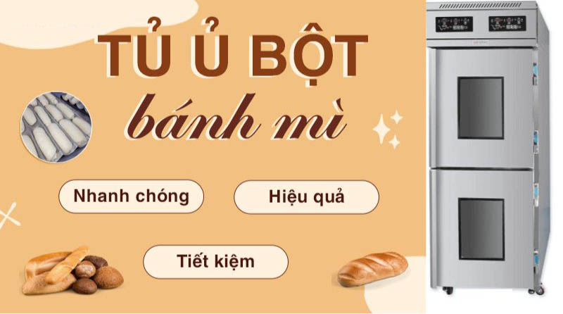 Ủ bột làm bánh một cách nhanh chóng, tiện lợi