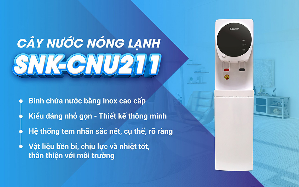 Máy nước nóng lạnh Sanaky SNK-CNU211 - Hàng chính hãng